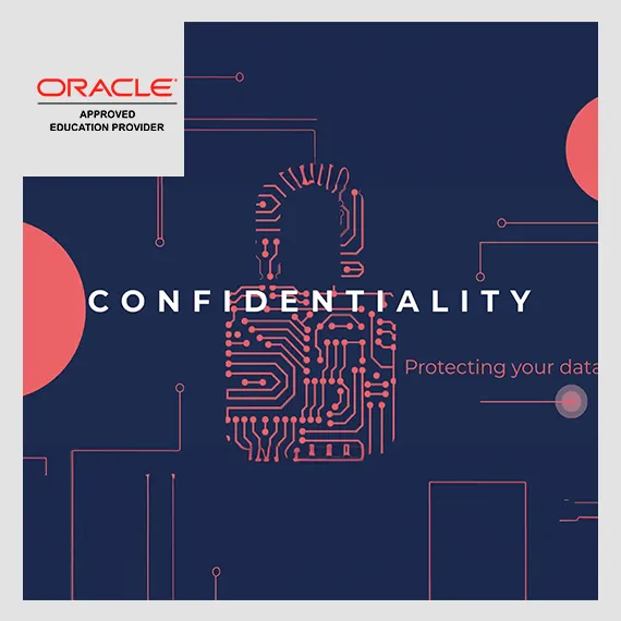 OCL-632 - Oracle Database 19c: Data Confidentiality